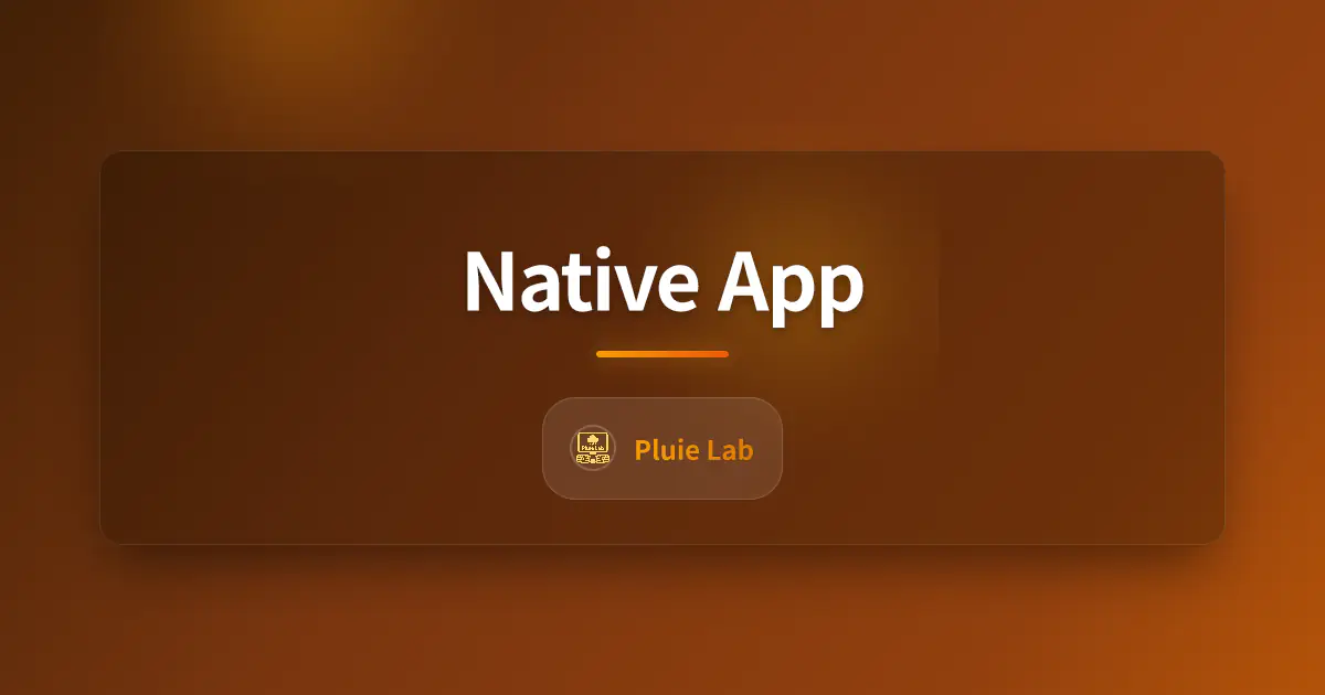 Native App