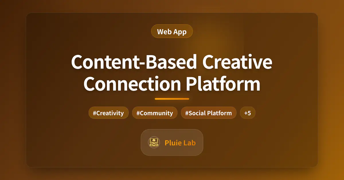 Content-Based Creative Connection Platform